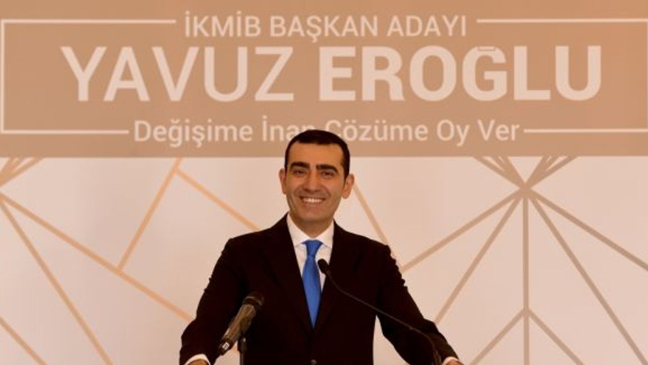 PAGEV Başkanı Eroğlu İKMİB Başkanlığı'na adaylığını açıkladı