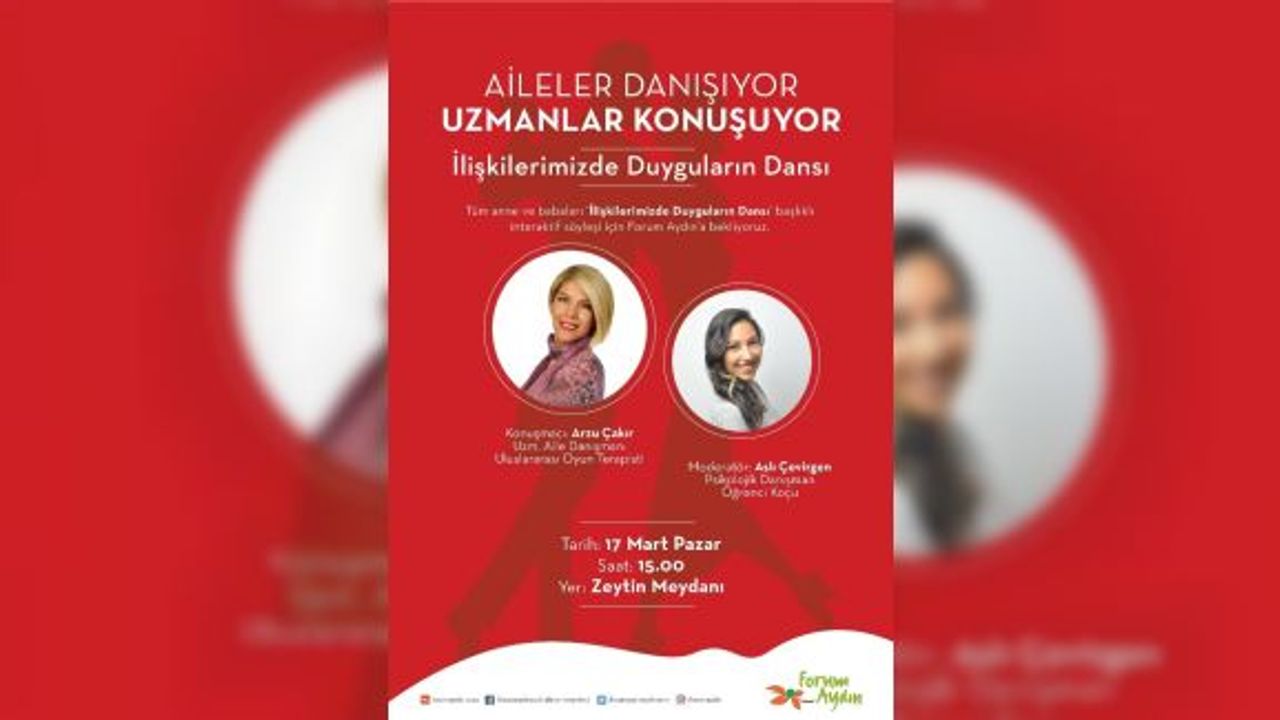 Ailesine düşkün olanlar hafta sonu Forum Aydın’a davetli