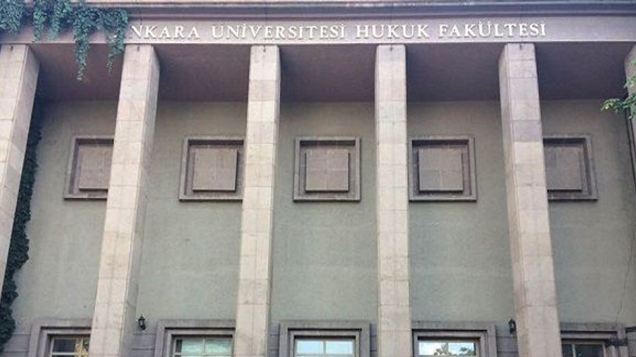 ANKARA ÜNİVERSİTESİ HUKUK FAKÜLTESİ - Hukuki Haber