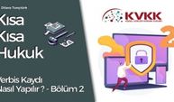 Verbis Kaydı Nasıl Yapılır? - Bölüm 2 (Kısa Kısa Hukuk)