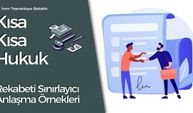 Rekabeti Sınırlayıcı Anlaşma Örnekleri (Kısa Kısa Hukuk)