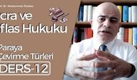 İcra ve İflas Hukuku Dersi - 12: Paraya Çevirme Türleri