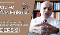 İcra ve İflas Hukuku Dersi - 9: Haczin Konusu-Haczi Mümkün Olmayan Mallar