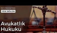 Avukatlık Hukuku Dersi-2: -Giriş-