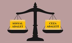 Sosyal Adalet ve Ceza Adaleti (Social Justice and Criminal Justice)