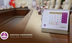 AYM'nin bu haftaki Genel Kurul ve Bölümler gündemi belli oldu