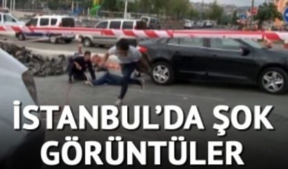 İSTANBUL'DA ŞOK GÖRÜNTÜLER