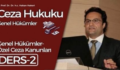 Ceza Hukuku Genel Hükümler-2: Genel Hükümler-Özel Ceza Kanunları