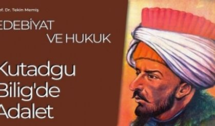 Kutadgu Bilig'de Adalet