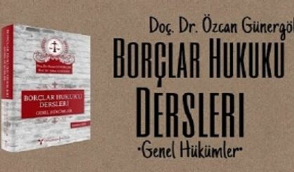 Borçlar Hukuku Genel Hükümler Dersleri (02) - Borç Kavramı