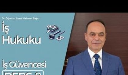 İş Hukuku Ders 8: İş Güvencesi