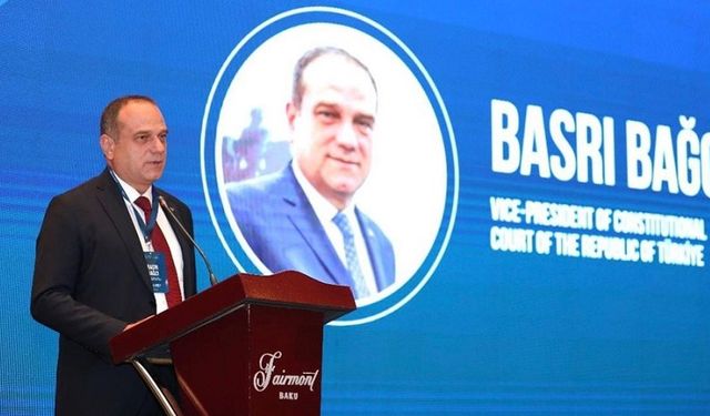 Anayasa Mahkemesi Başkanvekili Basri Bağcı Bakü’de düzenlenen uluslararası konferansa katıldı