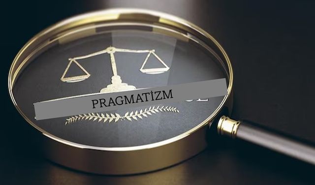 Pragmatik Hukuki Muhakeme (Pragmatic Legal Reasoning)