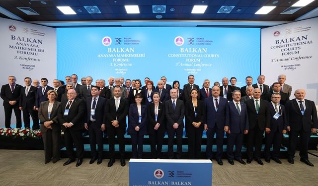 Balkan Anayasa Mahkemeleri Forumu 3. Konferansı Antalya’da gerçekleştirildi