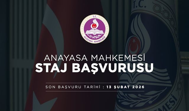 Hâkim ve Savcı Yardımcılarının Anayasa Mahkemesinde Staj Yapmalarına İlişkin Duyuru