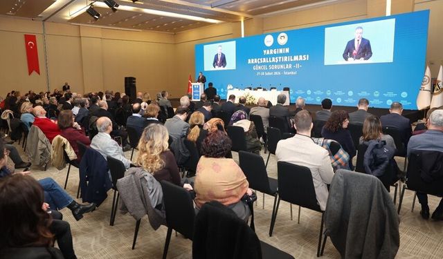 'Yargının Araçsallaştırılması: Güncel Sorunlar II' sempozyum yapıldı