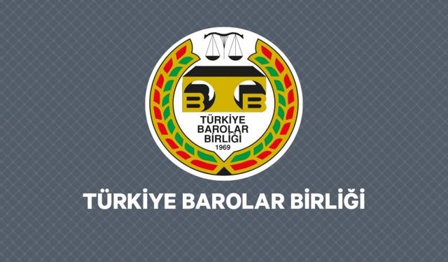 TBB: Savunma Görevini Yerine Getiren Avukatlar Hakkında Soruşturma Açılması Hukuk Devleti İlkesiyle Bağdaşmamaktadır