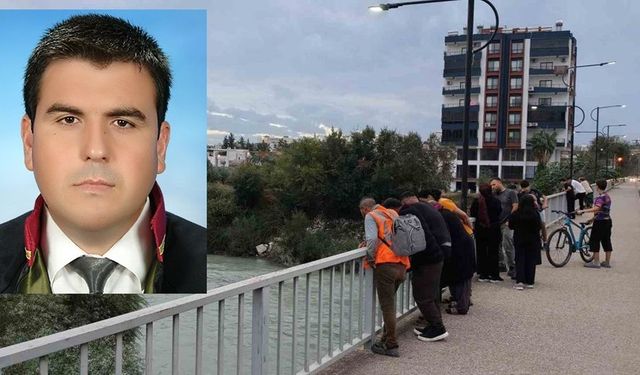 Kayıp olarak aranan avukatın cansız bedeni nehirde bulundu