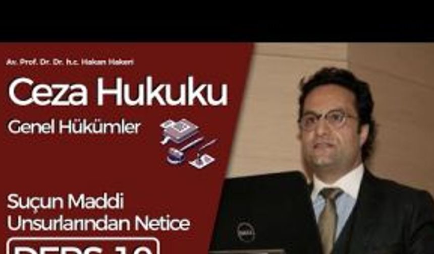 Ceza Hukuku Genel Hükümler-11: Şart Teorisi, Atipik Nedensellik