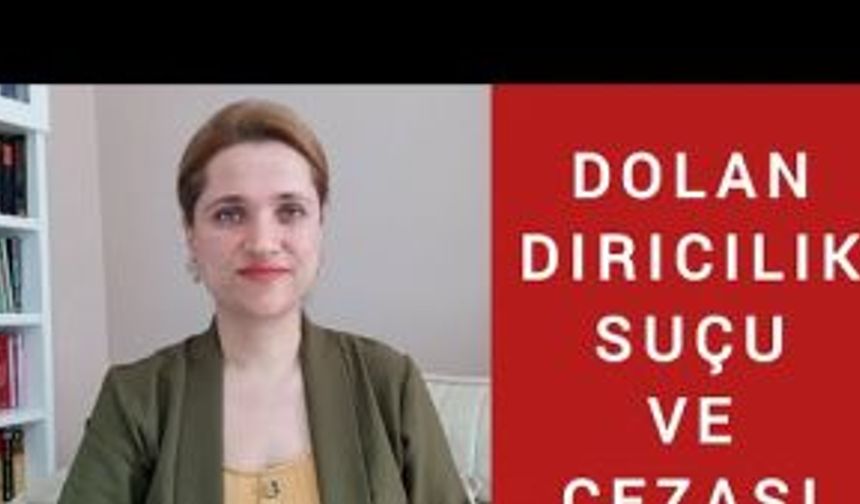 DOLANDIRICILIK SUÇU VE CEZASI