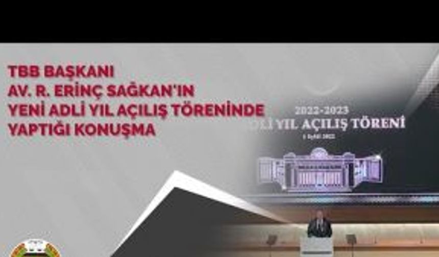 TBB Başkanı Sağkan'ın Adli Yıl Açılış Konuşması