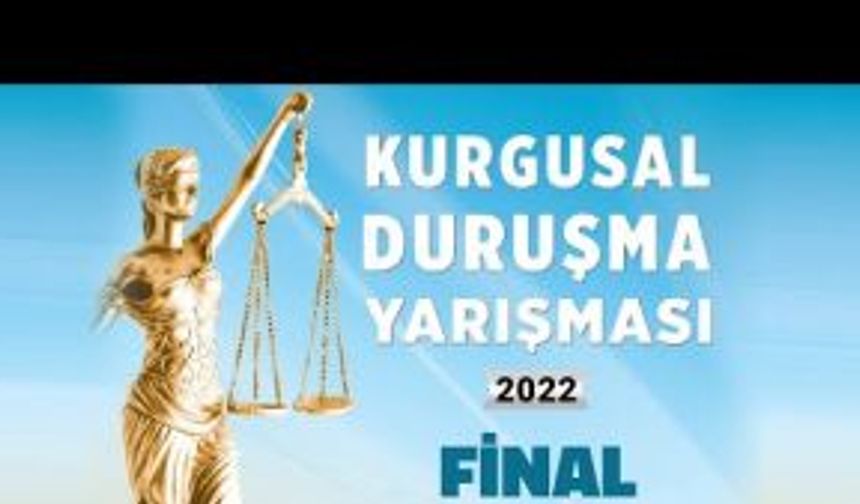 TBB Eğitim Merkezi Stajyer Avukatlar Türkiye Kurgusal Duruşma Yarışması Finali