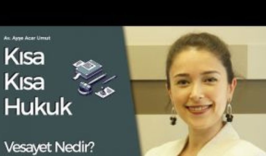 Vesayet Nedir? - Bölüm 3 (Kısa Kısa Hukuk)