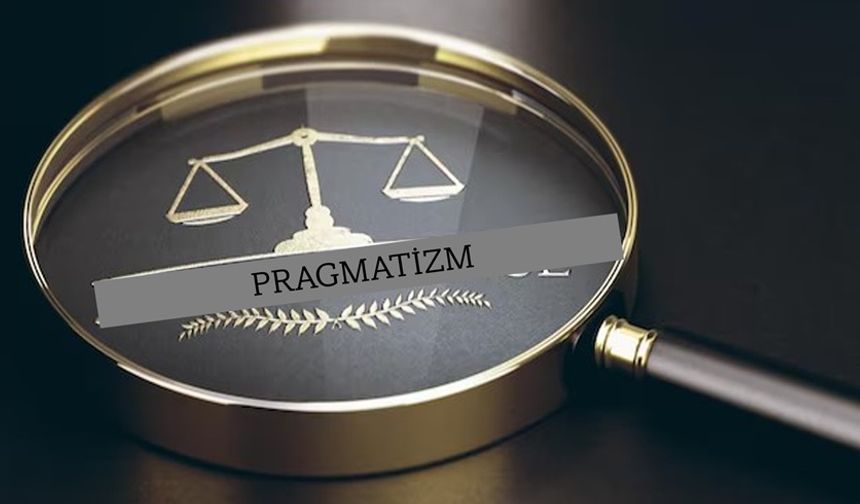 Pragmatik Hukuki Muhakeme (Pragmatic Legal Reasoning)