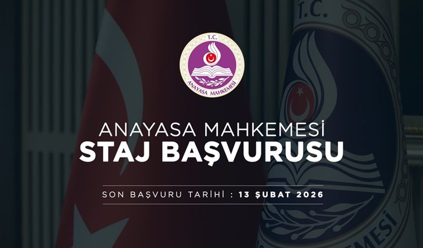 Hâkim ve Savcı Yardımcılarının Anayasa Mahkemesinde Staj Yapmalarına İlişkin Duyuru