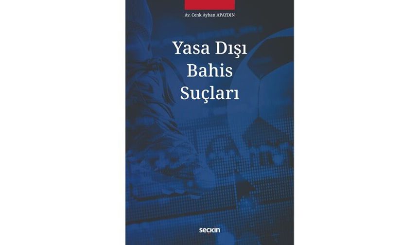 Yasa Dışı Bahis Suçları