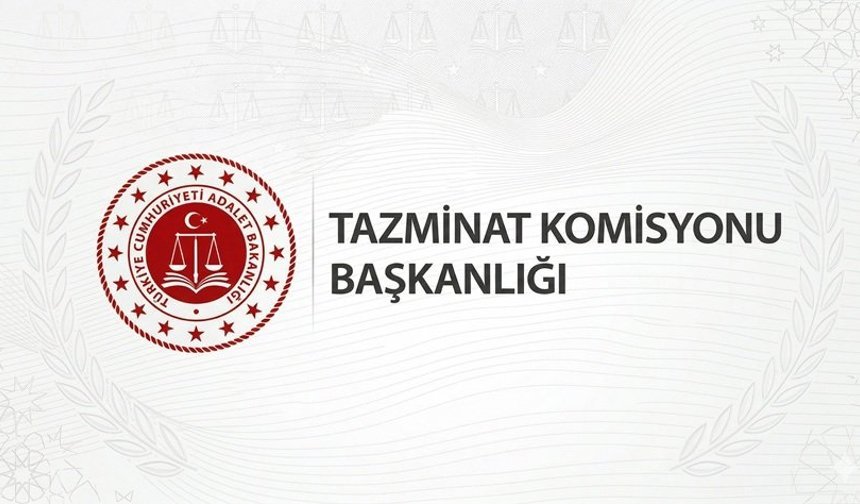 TAZMİNAT KOMİSYONU BAŞKANLIĞI TAZMİNAT SÜREÇLERİNİ HIZLANDIRAMAMIŞTIR!